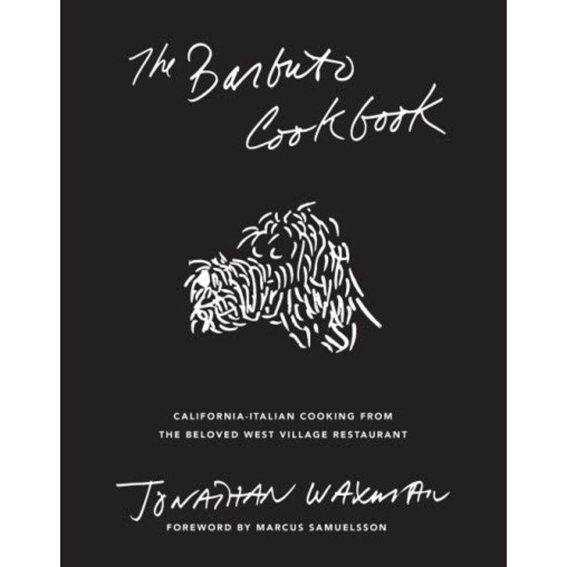 The Barbuto Cookbook