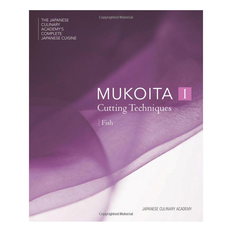Mukoita Cutting Techniques Fish - The Japanese Culinary Academy's Complete Japanese Cuisine Series